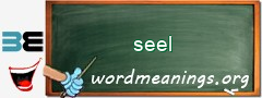 WordMeaning blackboard for seel